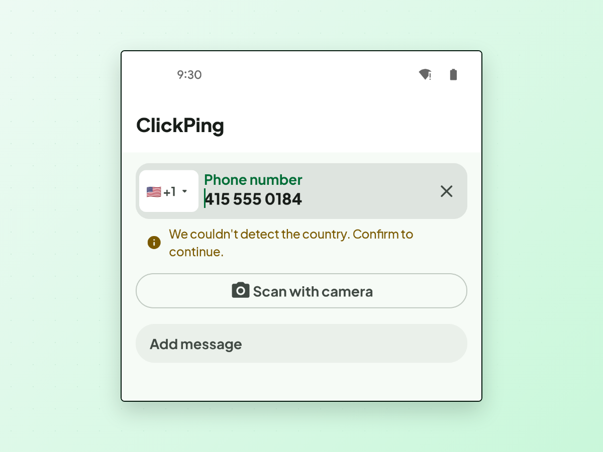 ClickPing's number entry screen showing the number 415 555 0184 with a United States country code, and an amber notice reading: We couldn't detect the country. Confirm to continue.